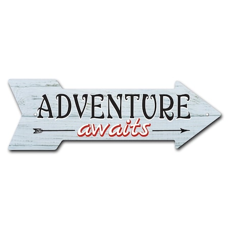 Adventure Awaits Arrow Sign Funny Home Decor 30in Wide